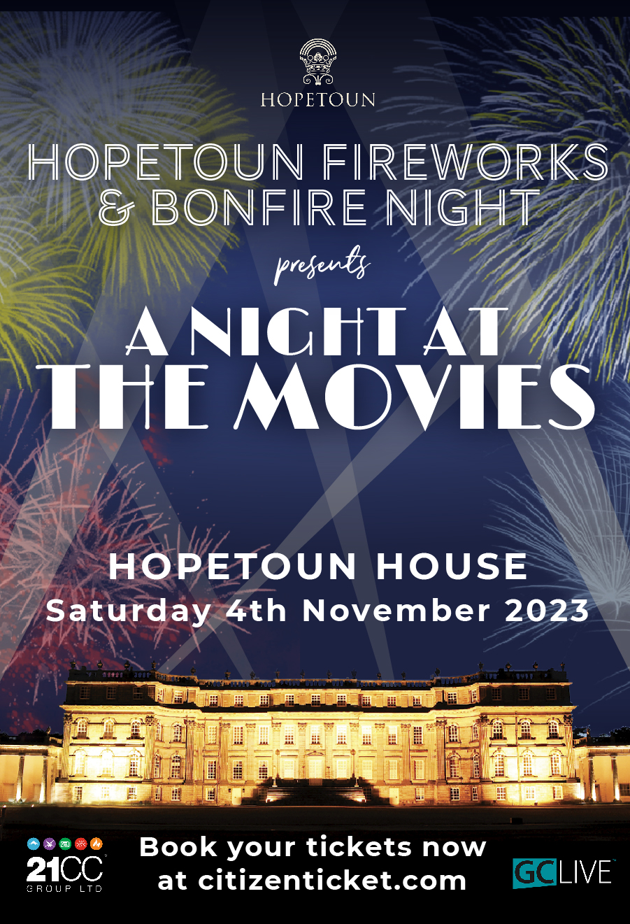 Hopetoun Fireworks & Bonfire Night ‘A Night at the Movies’ Fireworks Extravaganza Hopetoun